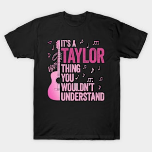 It's A Taylor Thing You Wouldn't Understand Retro Groovy 80s T-Shirt